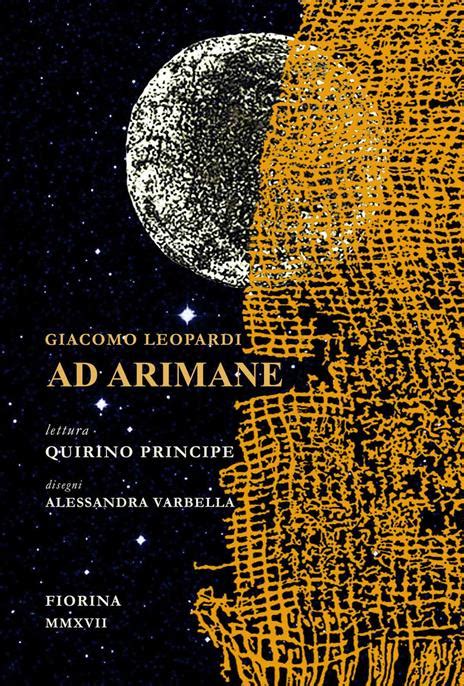 «Inno ad Arimane» di Giacomo Leopardi (citazione e lettura)..